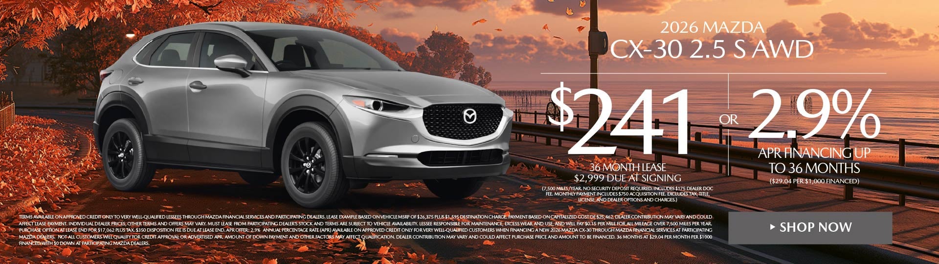 2026 Mazda CX-30 2.5 S AWD LEASE FOR $241 / MO. FOR 36 MO.