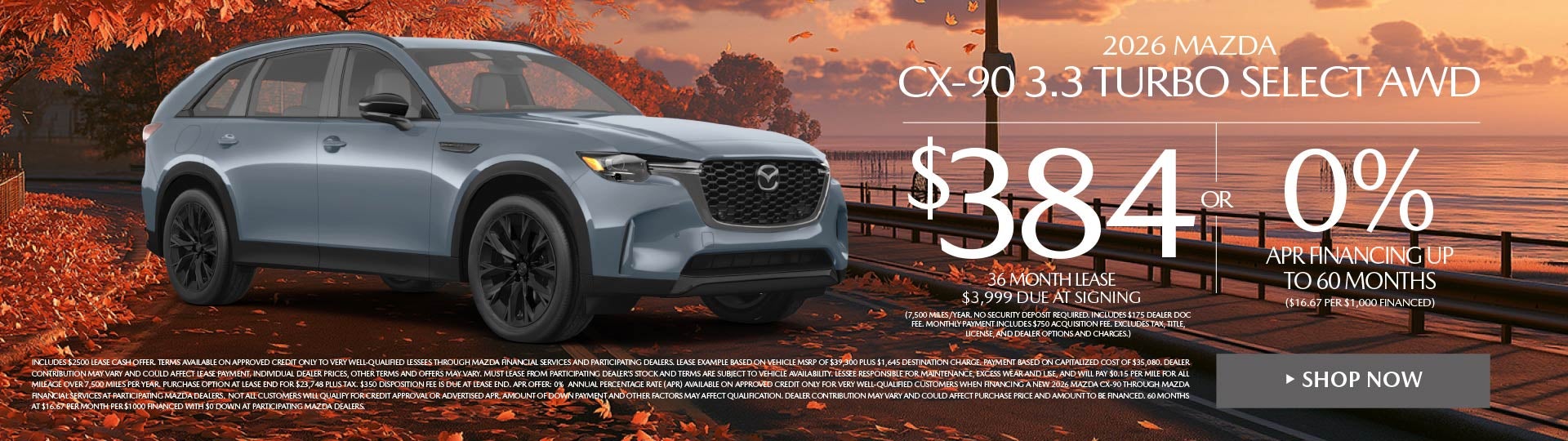 2026 Mazda CX-90 3.3 Turbo Select AWD LEASE FOR $384 / MO.