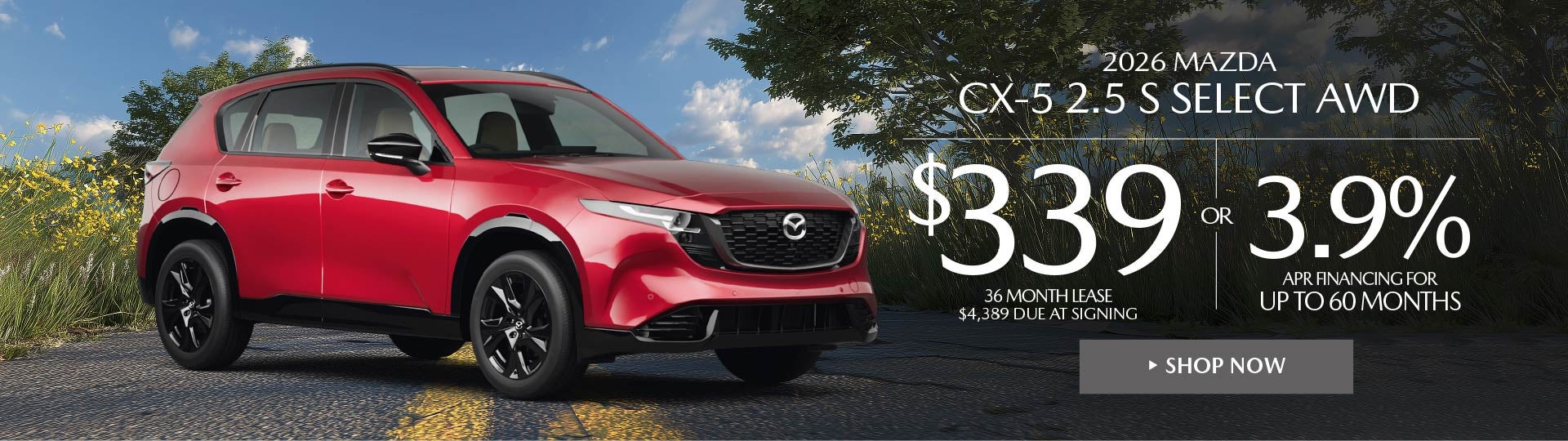 2026 Mazda CX-5 2.5 S Select AWD LEASE FOR $339 / MO.