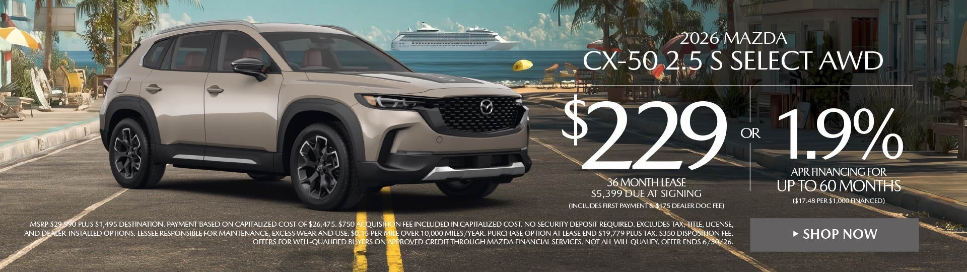 2026 Mazda CX-50 2.5 S Select AWD LEASE FOR $229 / MO.
